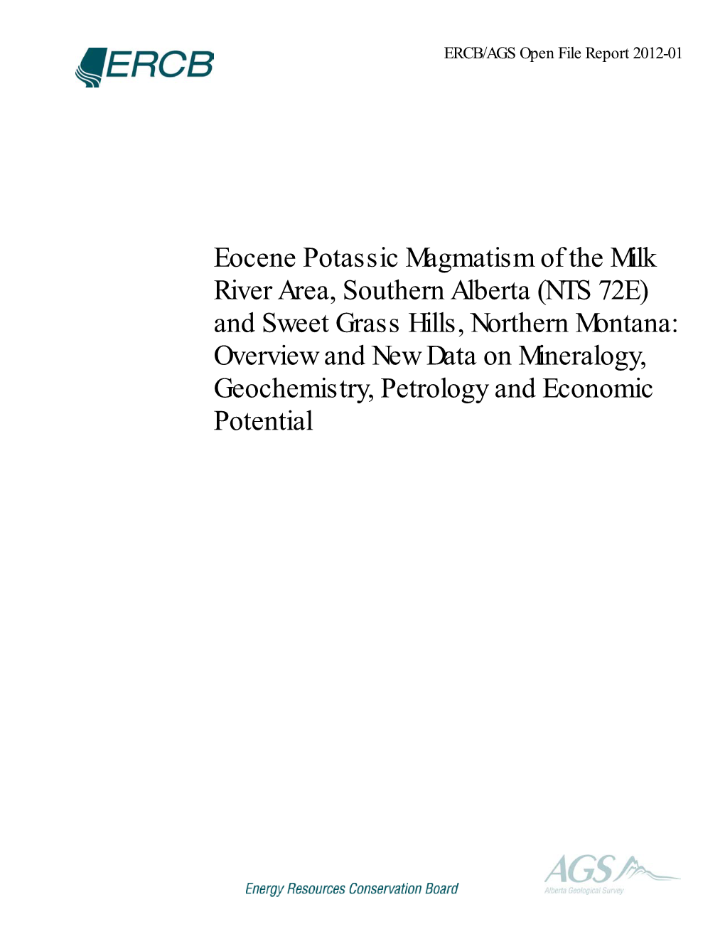 Eocene Potassic Magmatism of the Milk River Area, Southern Alberta