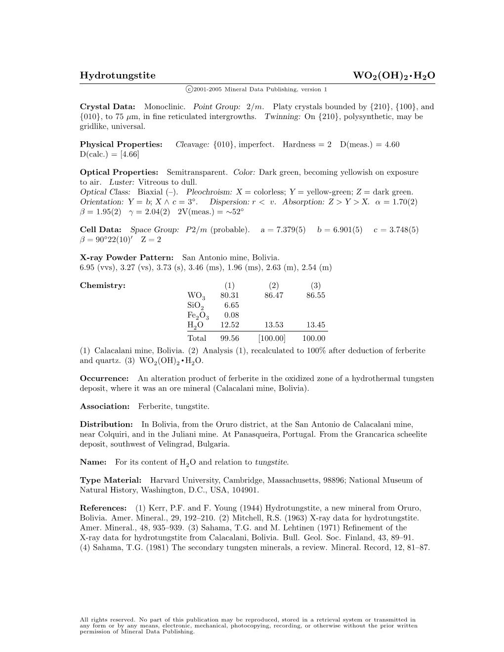 Hydrotungstite WO2(OH)2 • H2O C 2001-2005 Mineral Data Publishing, Version 1