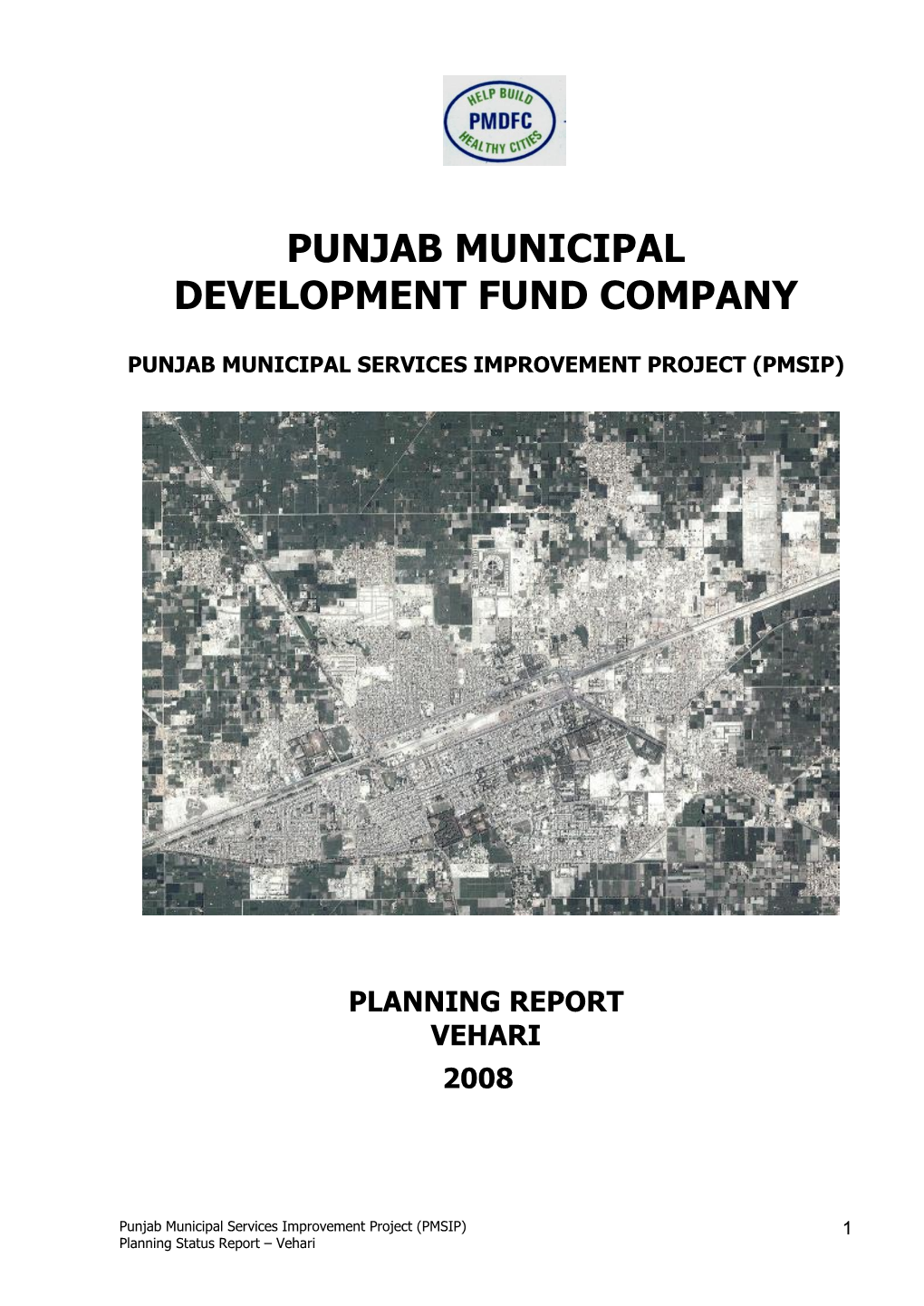 Planning Report Vehari 2008