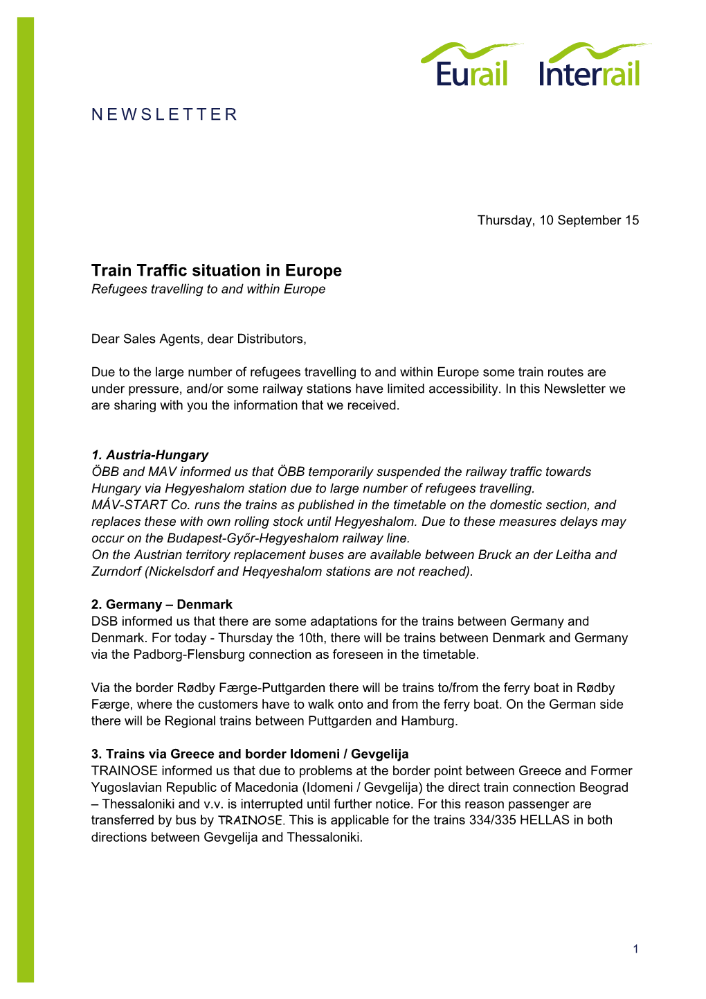 NEWSLETTER Train Traffic Situation in Europe