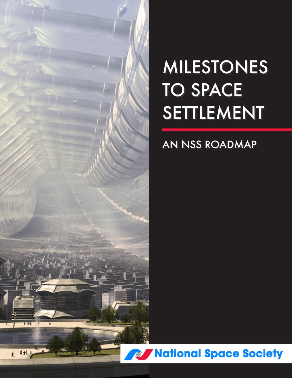 Milestones to Space Settlement