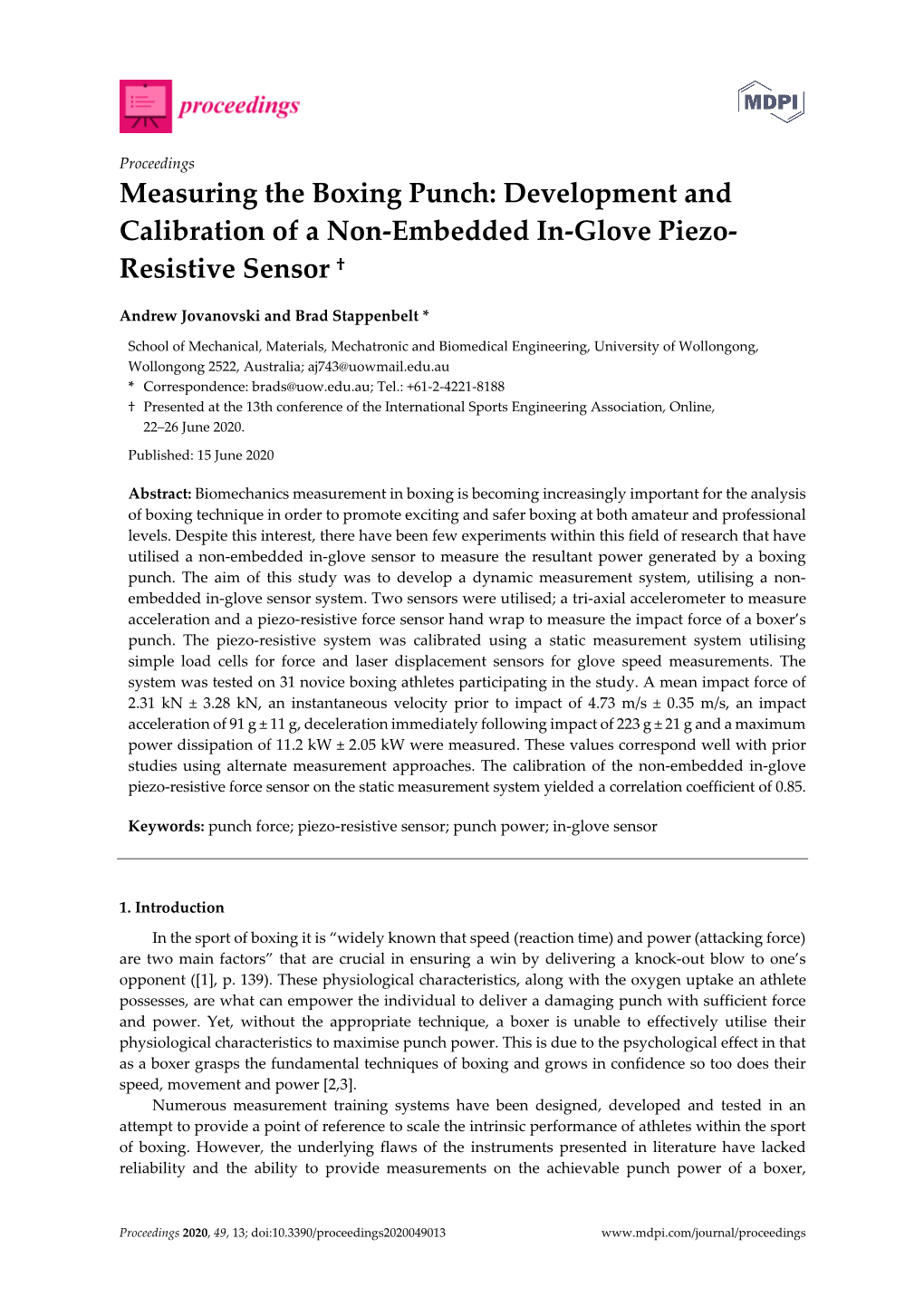 Measuring the Boxing Punch: Development and Calibration of a Non-Embedded In-Glove Piezo- Resistive Sensor †