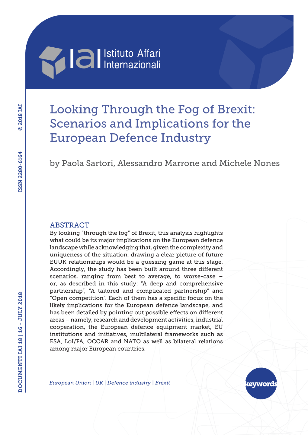 Looking Through the Fog of Brexit: Scenarios and Implications for the European Defence Industry