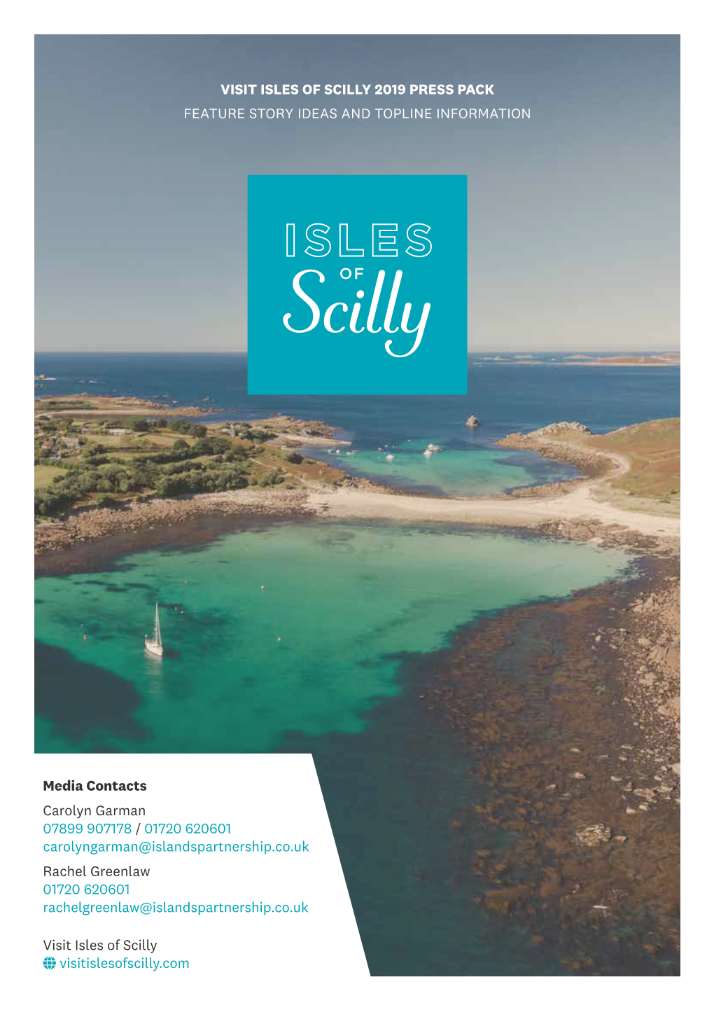 Visit Isles of Scilly 2019 Press Pack Feature Story Ideas and Topline Information