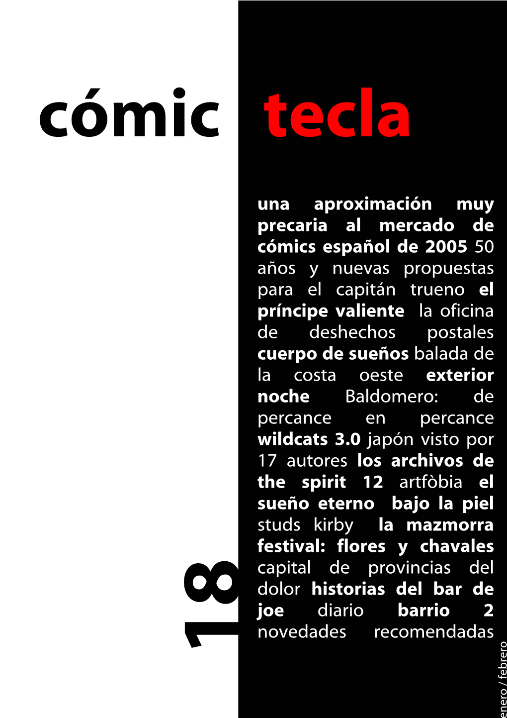 Una Aproximación Muy Precaria Al Mercado De Cómics Español De