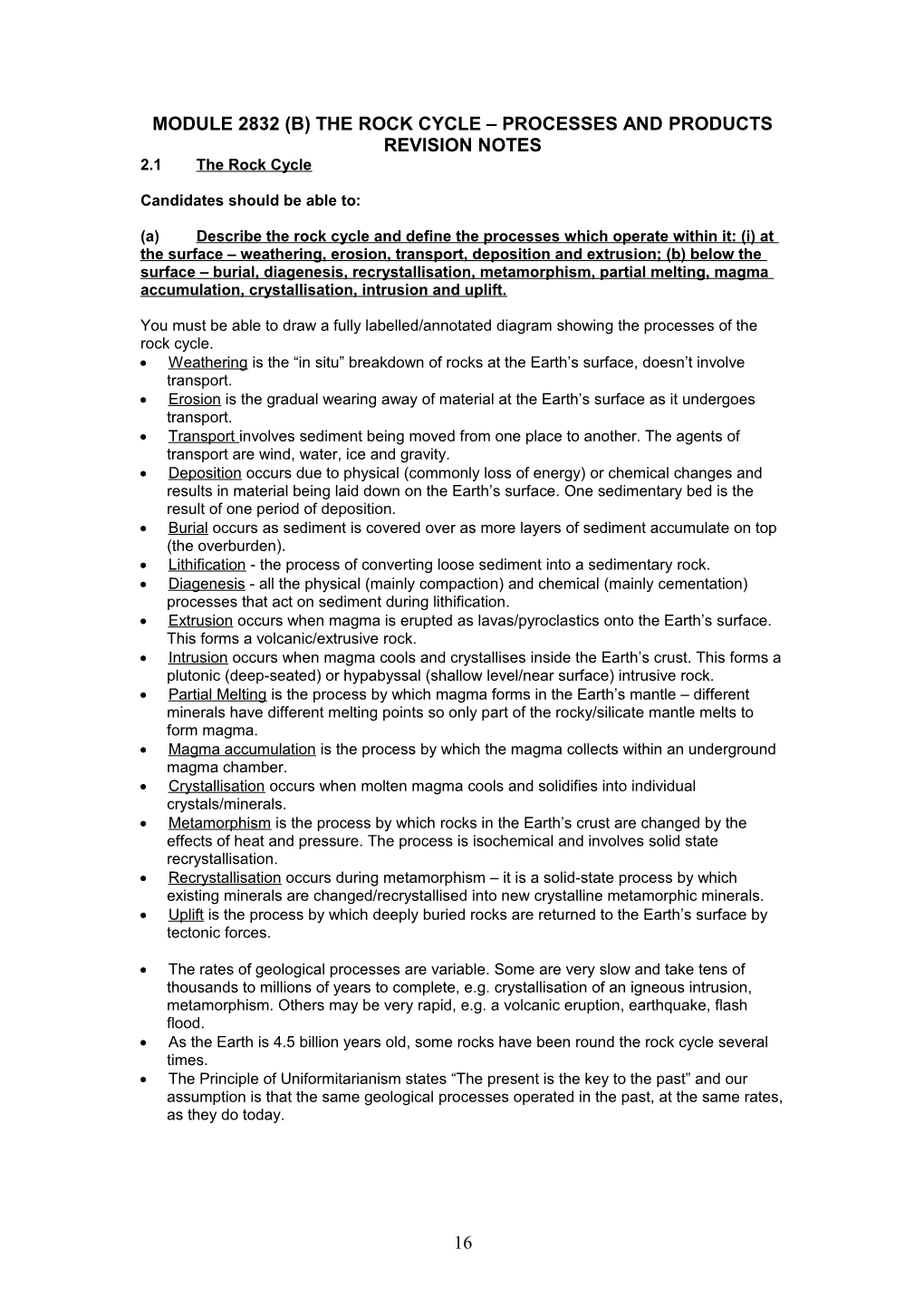 Module 2832 (B) The Rock Cycle – Processes And Products Revision Notes