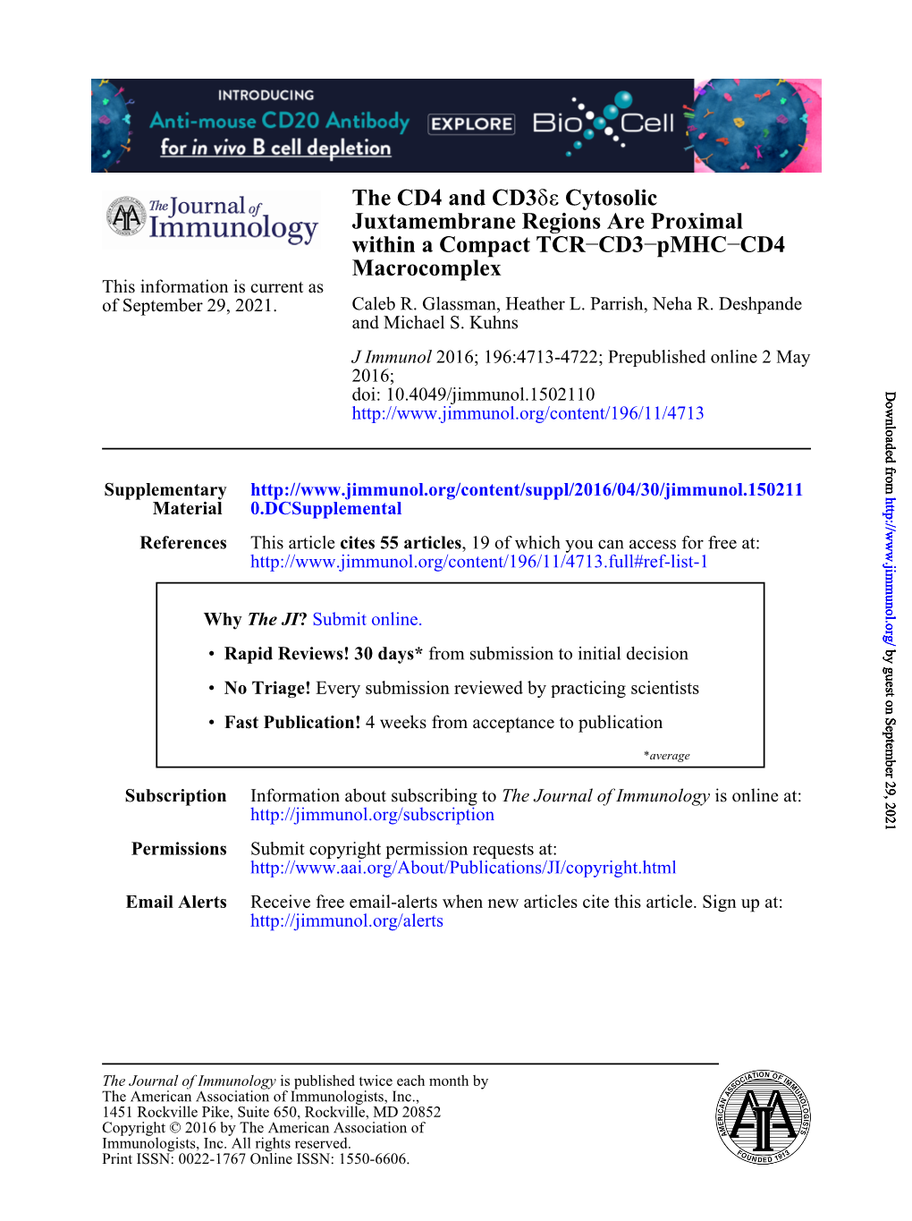 The CD4 and CD3 Εδ Cytosolic Juxtamembrane Regions Are Proximal Within a Compact TCR−CD3−Pmhc−CD4 Macrocomplex This Information Is Current As of September 29, 2021