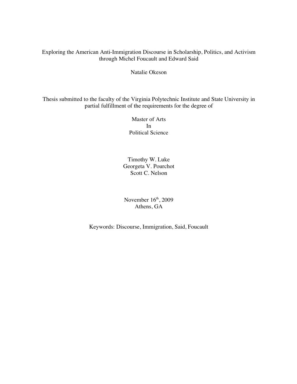 Exploring the American Anti-Immigration Discourse in Scholarship, Politics, and Activism Through Michel Foucault and Edward Said