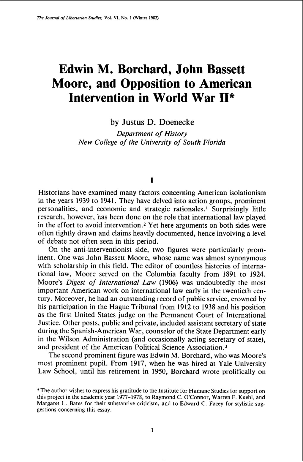 Edwin M. Borchard, John Bassett Moore, and Opposition to American Intervention in World War 11*