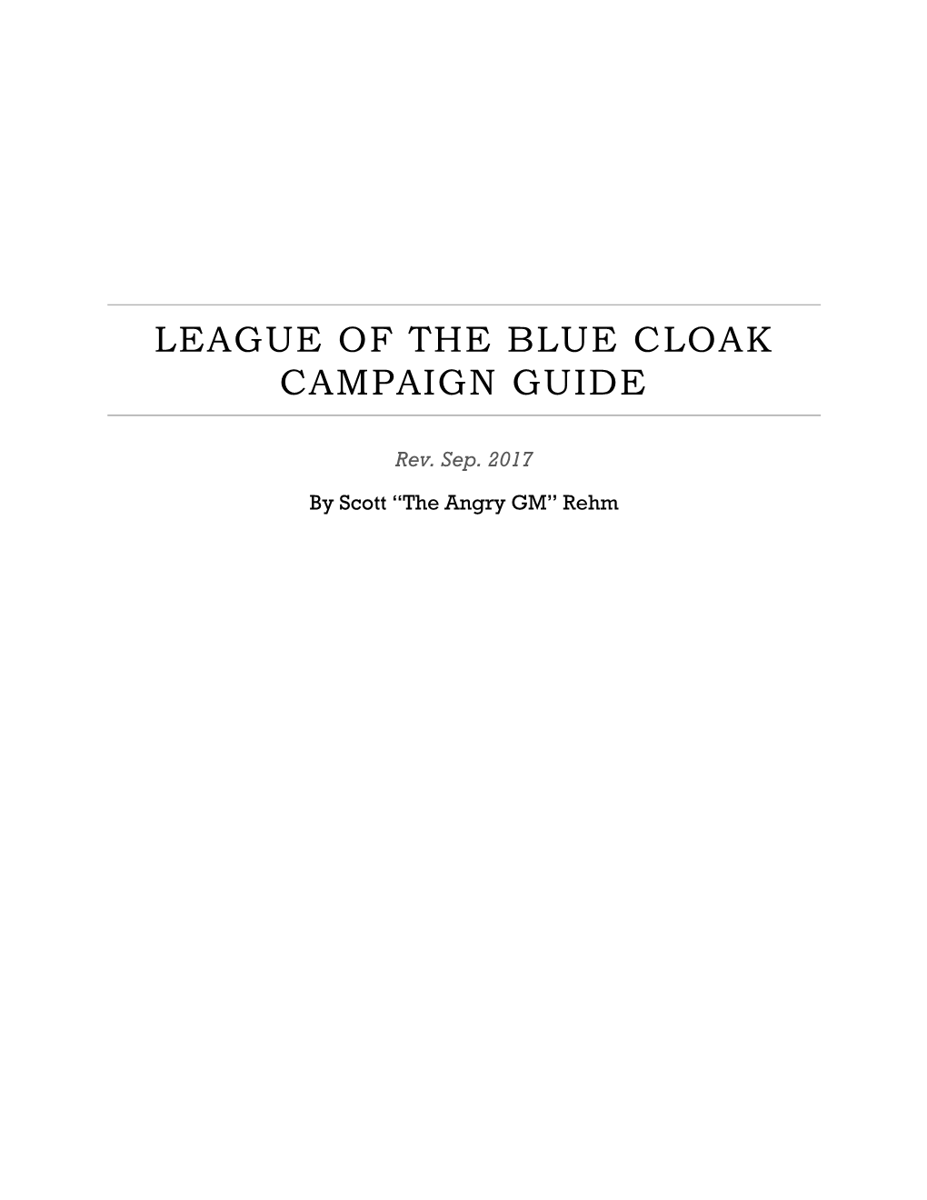 The League of the Blue Cloak