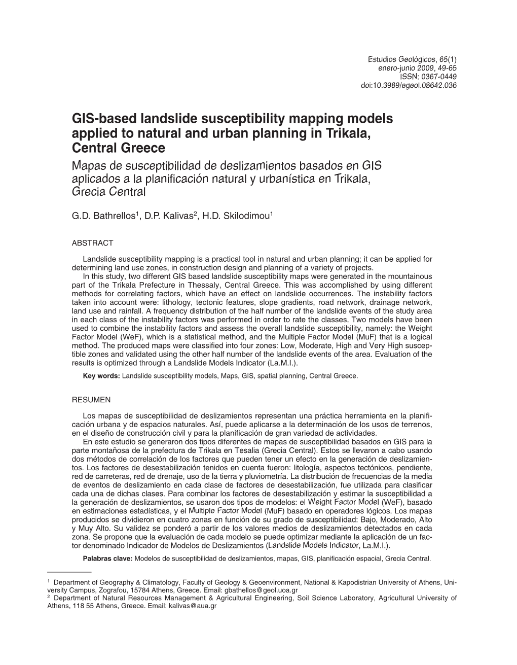 GIS-Based Landslide Susceptibility Mapping Models Applied to Natural