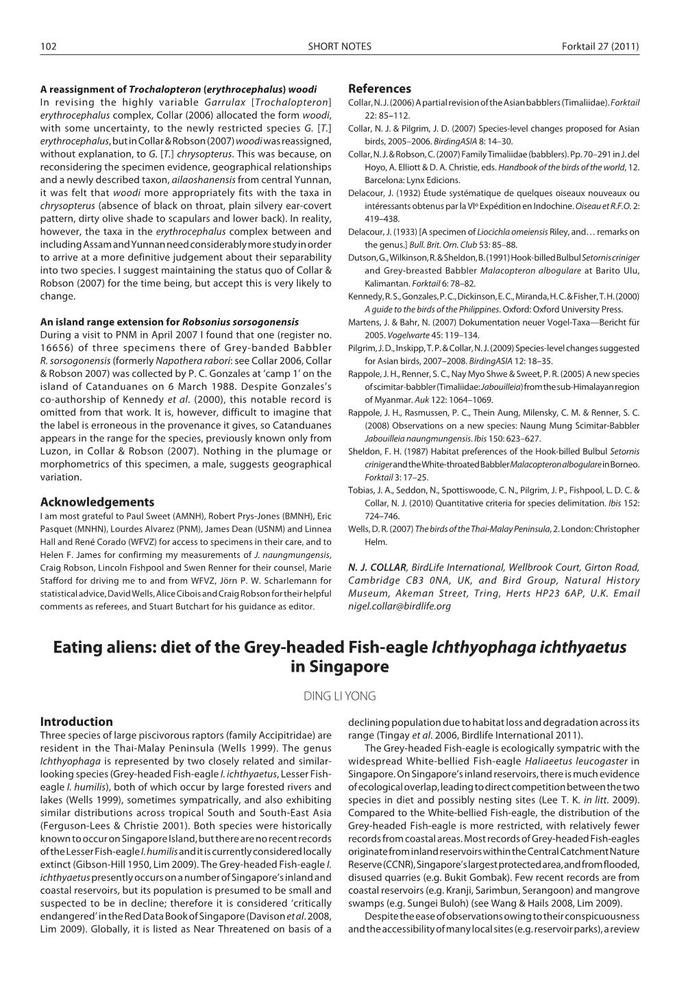 Diet of the Grey-Headed Fish-Eagle Ichthyophaga Ichthyaetus in Singapore