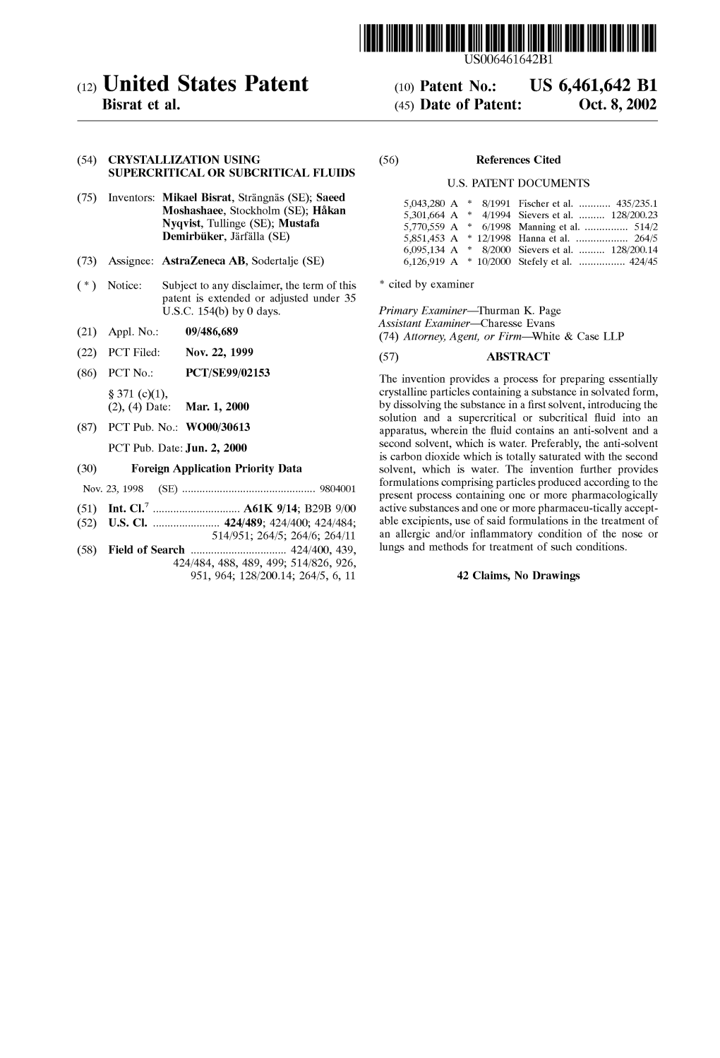 (12) United States Patent (10) Patent No.: US 6,461,642 B1 Bisrat Et Al