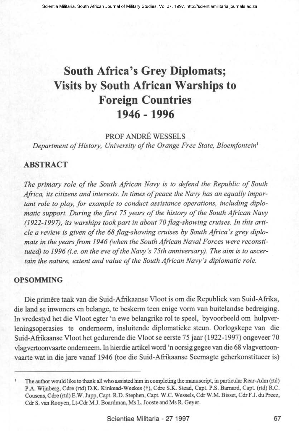 South Africa's Grey Diplomats; Visits by South African Warships to Foreign Countries 1946 - 1996