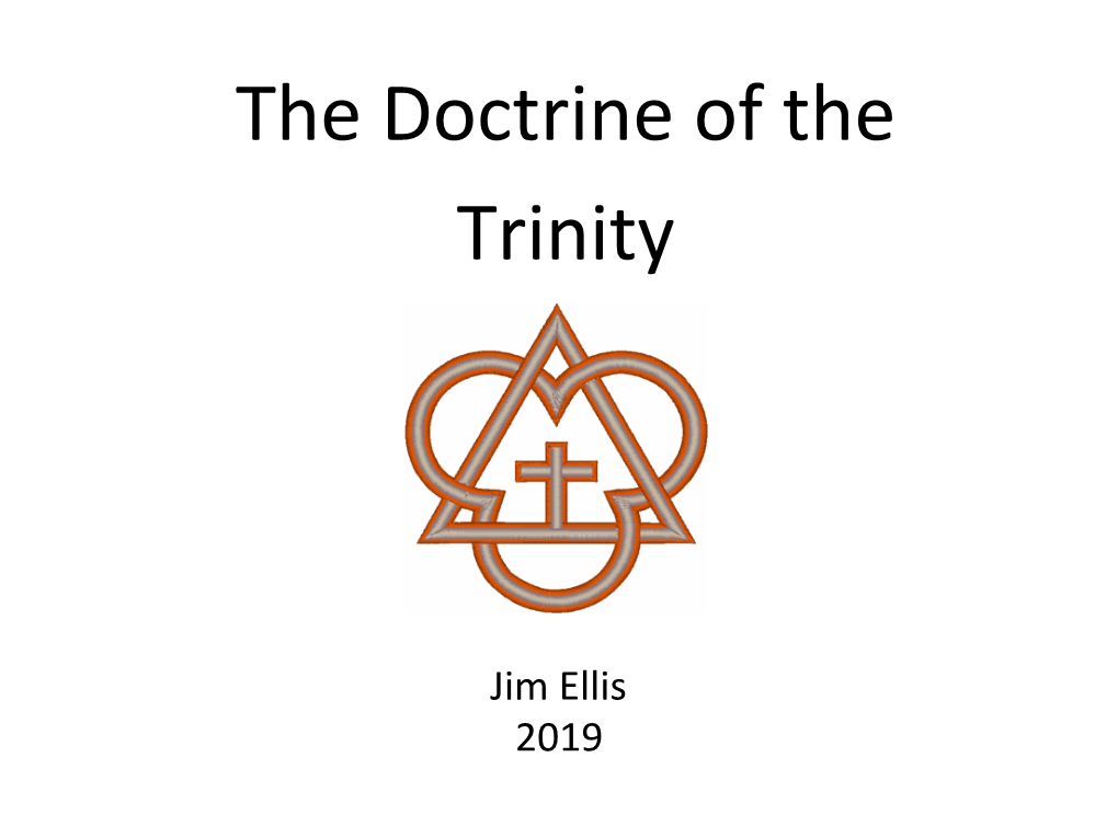 The Doctrine of the Trinity