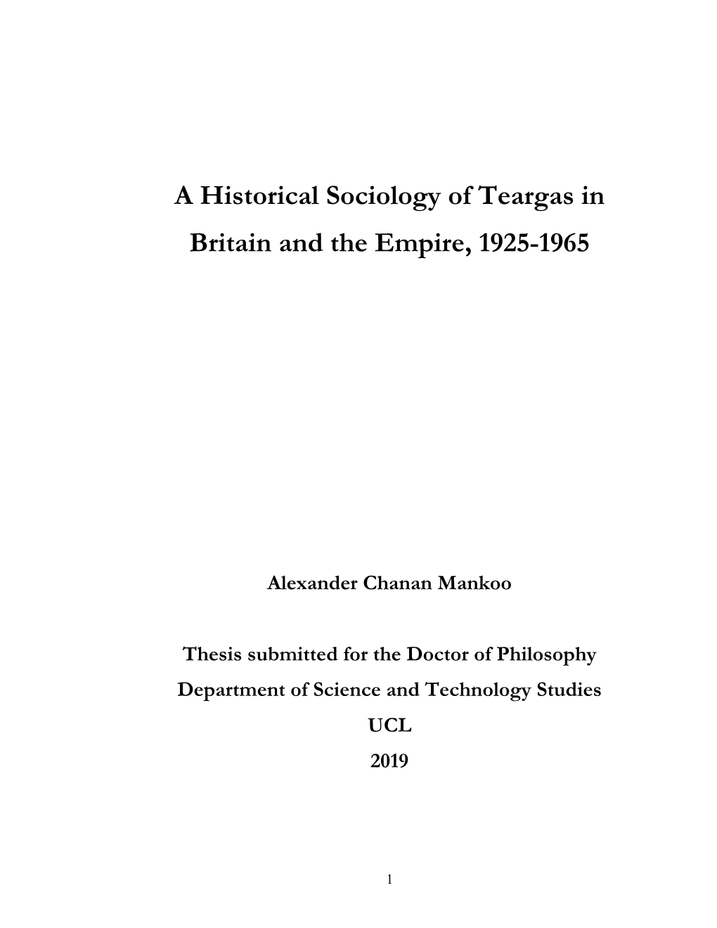 A Historical Sociology of Teargas in Britain and the Empire, 1925-1965