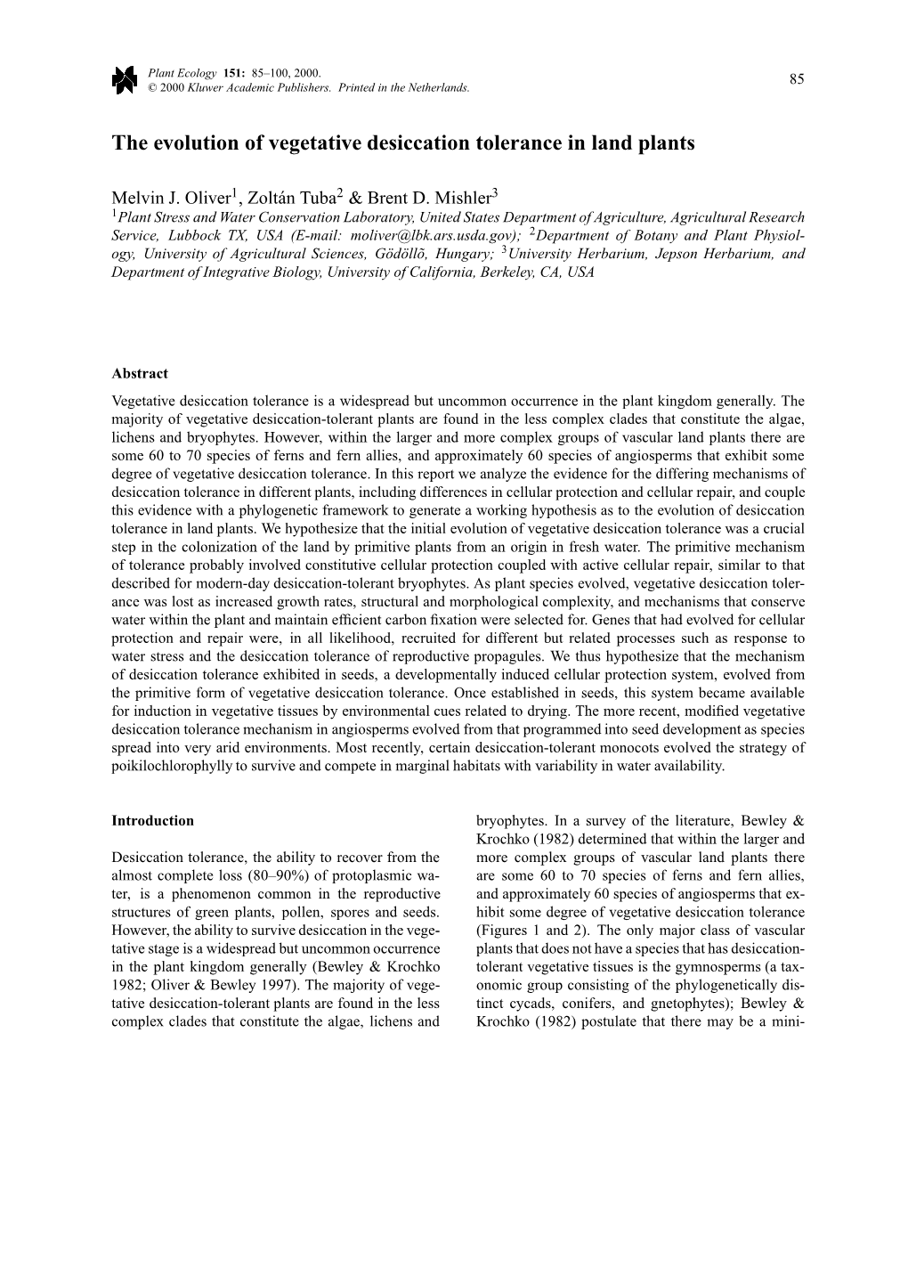 The Evolution of Vegetative Desiccation Tolerance in Land Plants