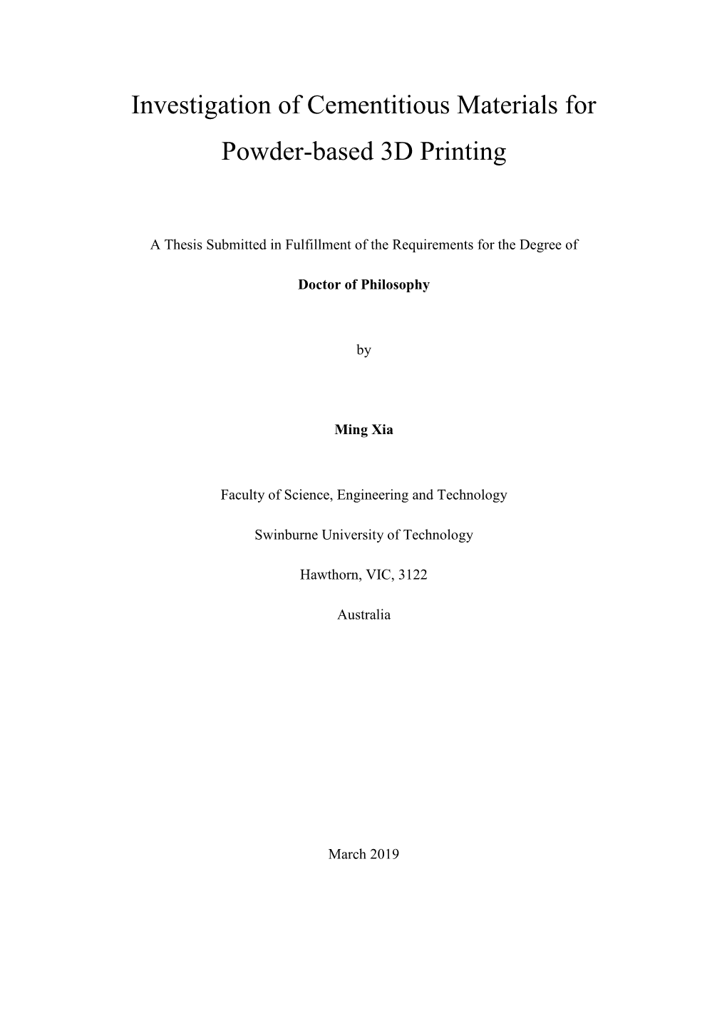 Investigation of Cementitious Materials for Powder-Based 3D Printing