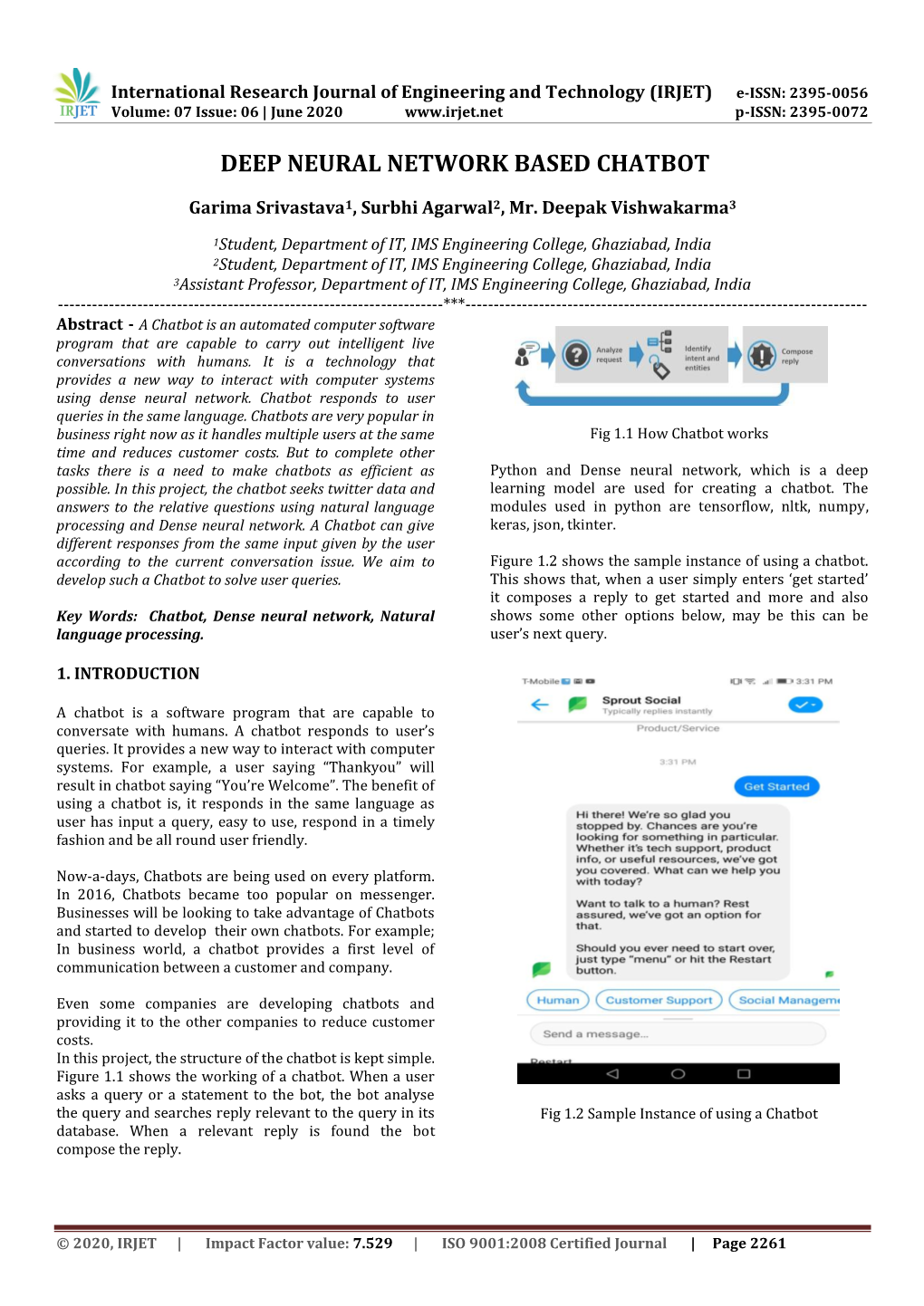 Deep Neural Network Based Chatbot