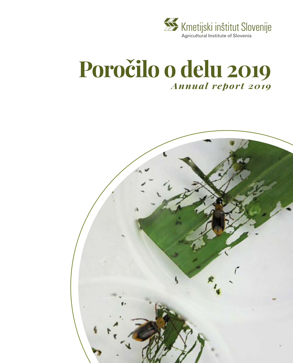 Poročilo O Delu 2019 Annual Report 2019 - 2 - Poročilo O Delu 2019 Annual Report 2019