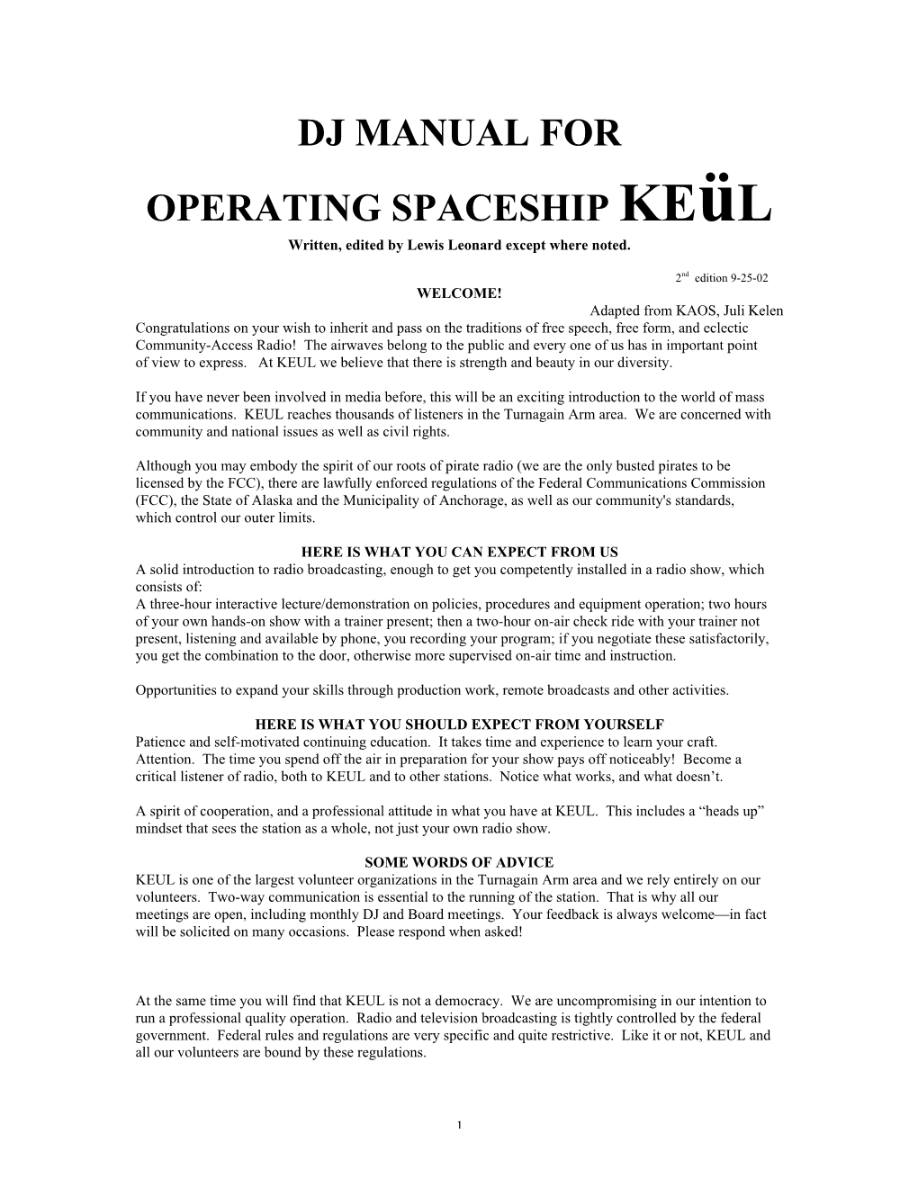 DJ MANUAL for OPERATING SPACESHIP Keül Written, Edited by Lewis Leonard Except Where Noted