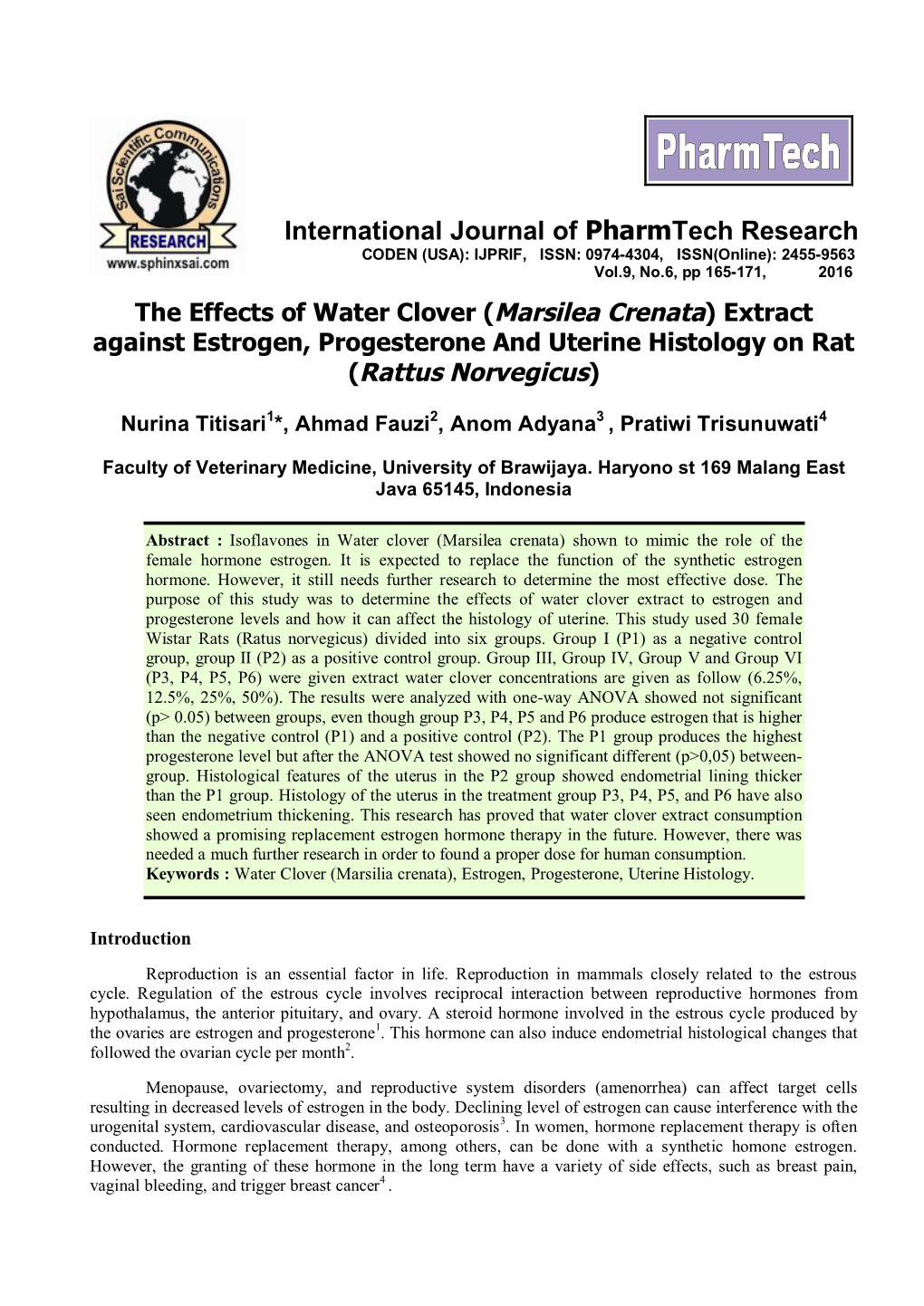 The Effects of Water Clover (Marsilea Crenata) Extract Against Estrogen, Progesterone and Uterine Histology on Rat (Rattus Norvegicus)