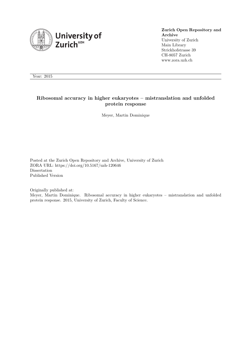 Ribosomal Accuracy in Higher Eukaryotes – Mistranslation and Unfolded Protein Response