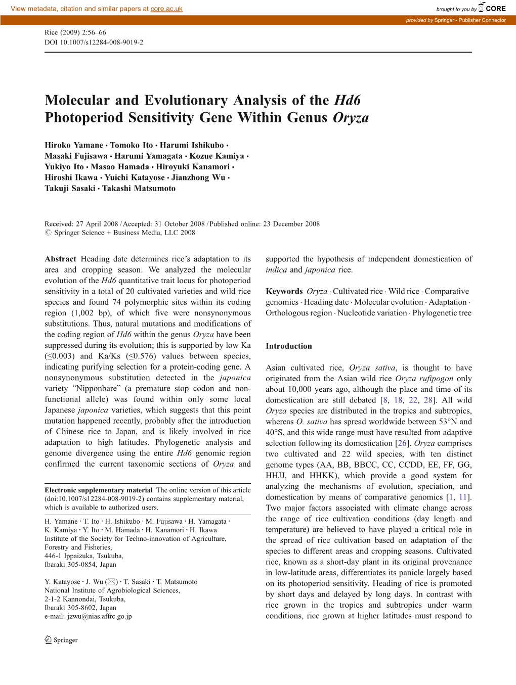 Molecular and Evolutionary Analysis of the Hd6 Photoperiod Sensitivity Gene Within Genus Oryza