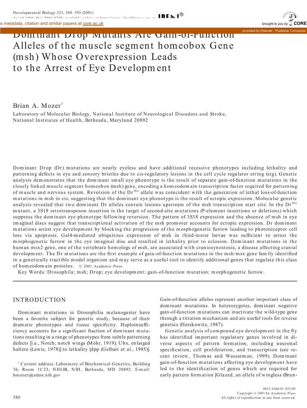 Dominant Drop Mutants Are Gain-Of-Function Alleles Of