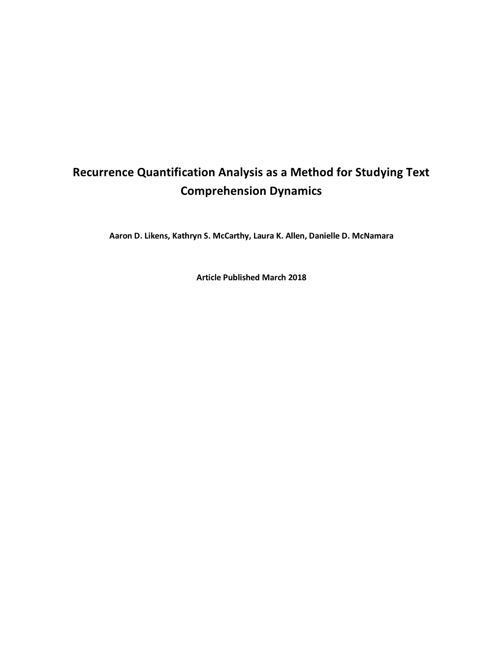 Recurrence Quantification Analysis As a Method for Studying Text Comprehension Dynamics