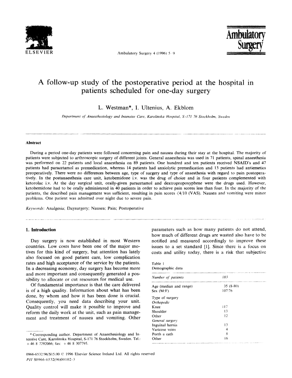 A Follow-Up Study of the Postoperative Period at the Hospital in Patients Scheduled for One-Day Surgery