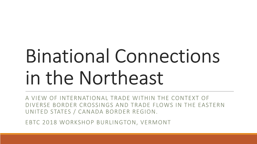 Binational Connections in the Northeast