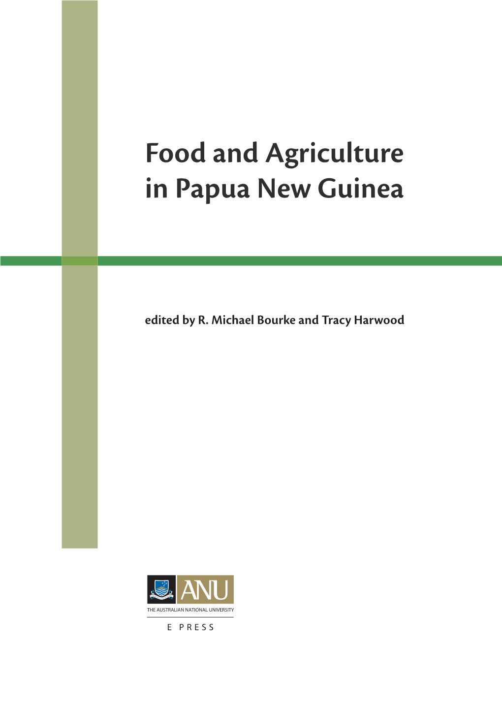 Food and Agriculture in Papua New Guinea