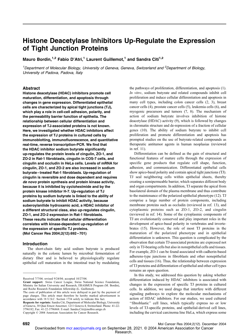 Histone Deacetylase Inhibitors Up-Regulate the Expression of Tight Junction Proteins