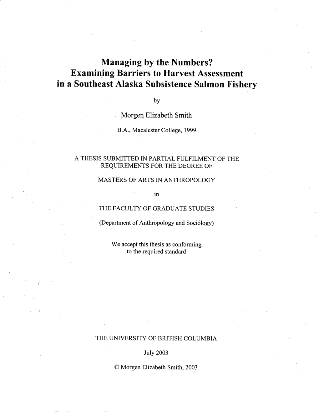 Examining Barriers to Harvest Assessment a Southeast Alaska Subsistence Salmon Fishery