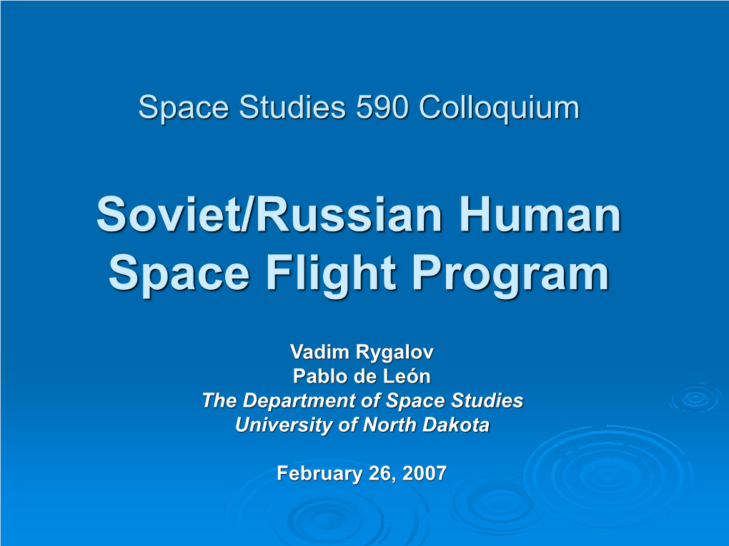 Soviet/ Russian Human Space Program