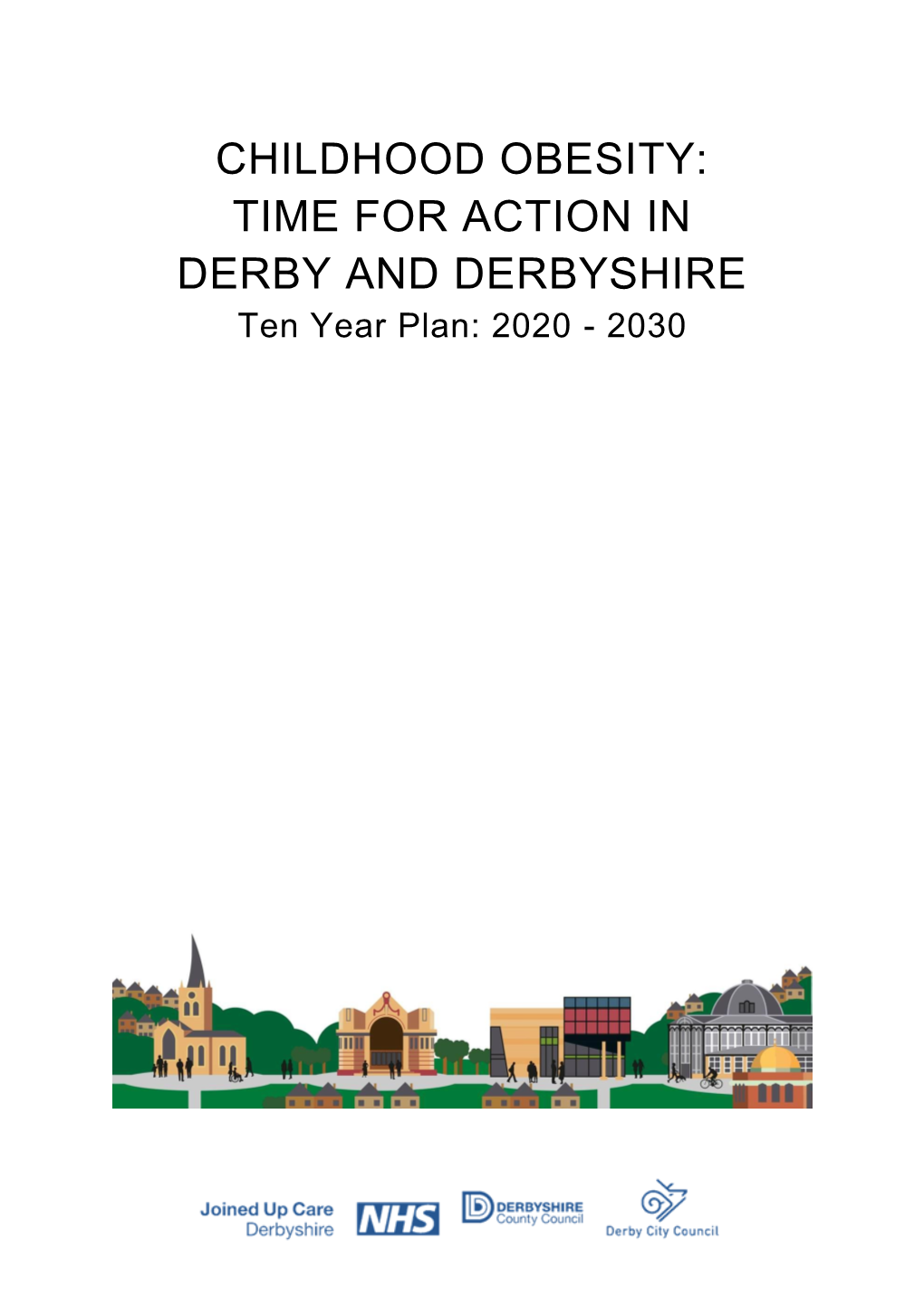 Derby and Derbyshire Childhood Obesity Strategy 2020-2030