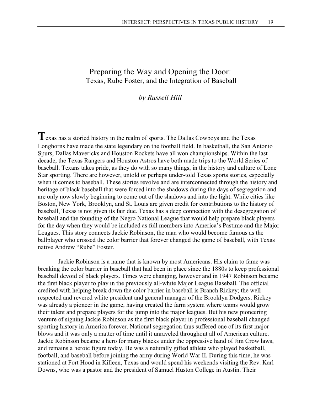 Preparing the Way and Opening the Door: Texas, Rube Foster, and the Integration of Baseball