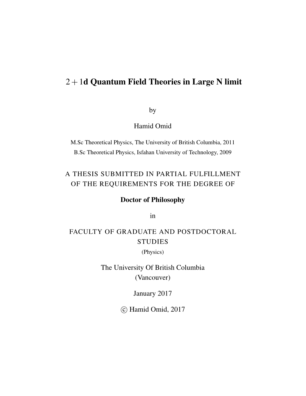 2+1D Quantum Field Theories in Large N Limit