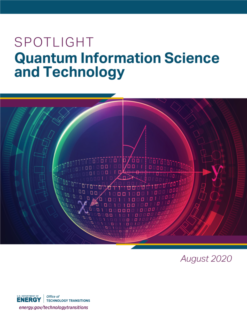 Quantum Information Science and Technology Spotlight