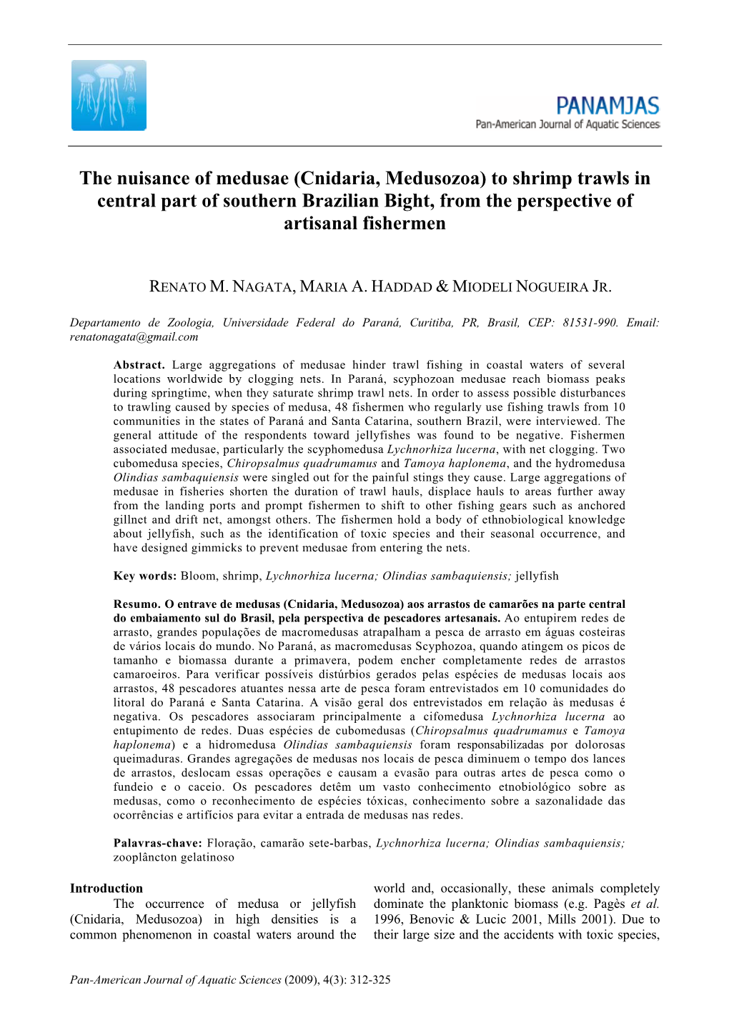 The Nuisance of Medusae (Cnidaria, Medusozoa) to Shrimp Trawls in Central Part of Southern Brazilian Bight, from the Perspective of Artisanal Fishermen