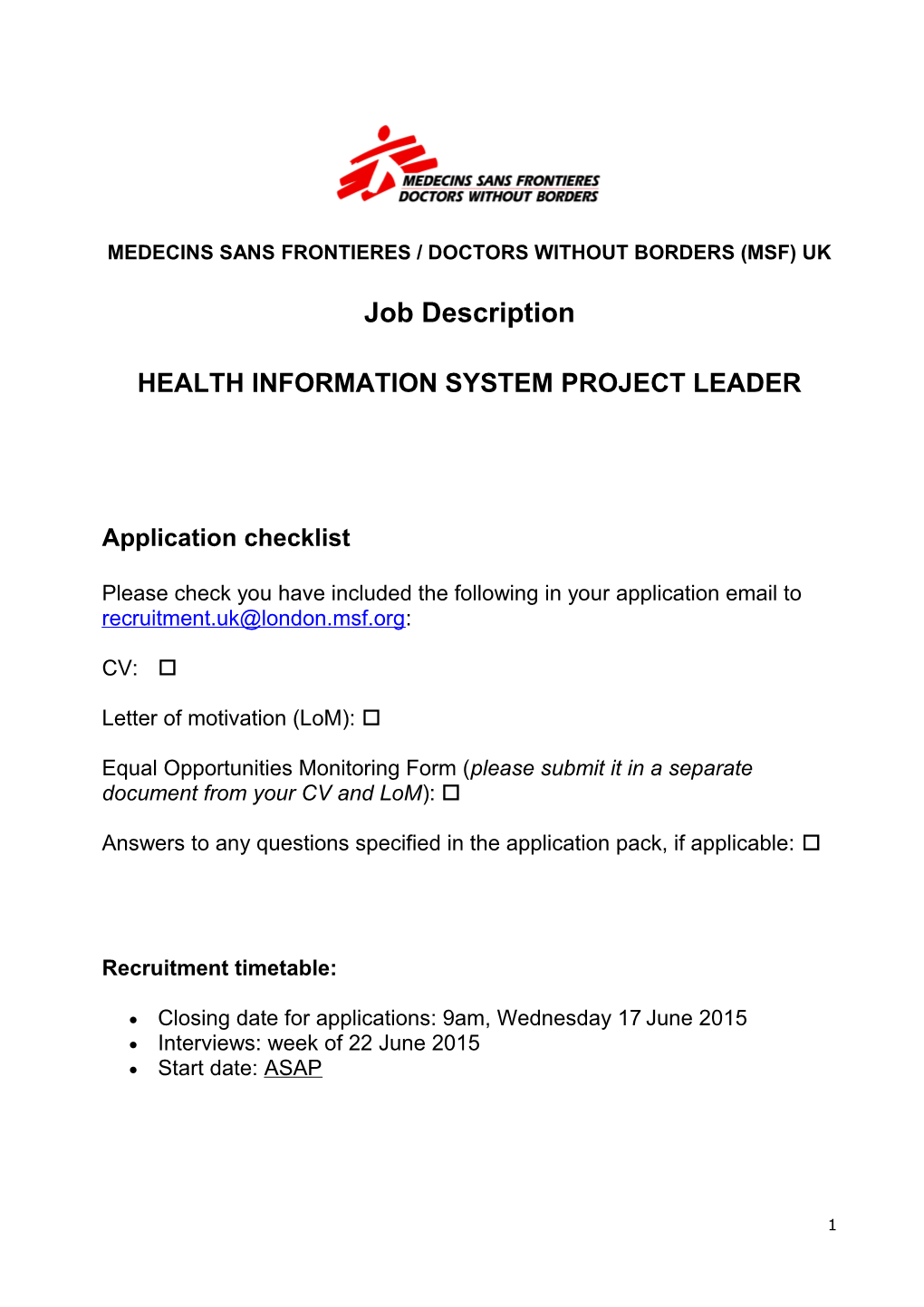 Medecins Sans Frontieres / Doctors Without Borders (Msf) Uk