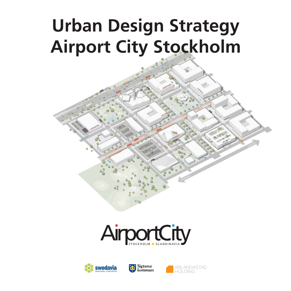 Urban Design Strategy Airport City Stockholm