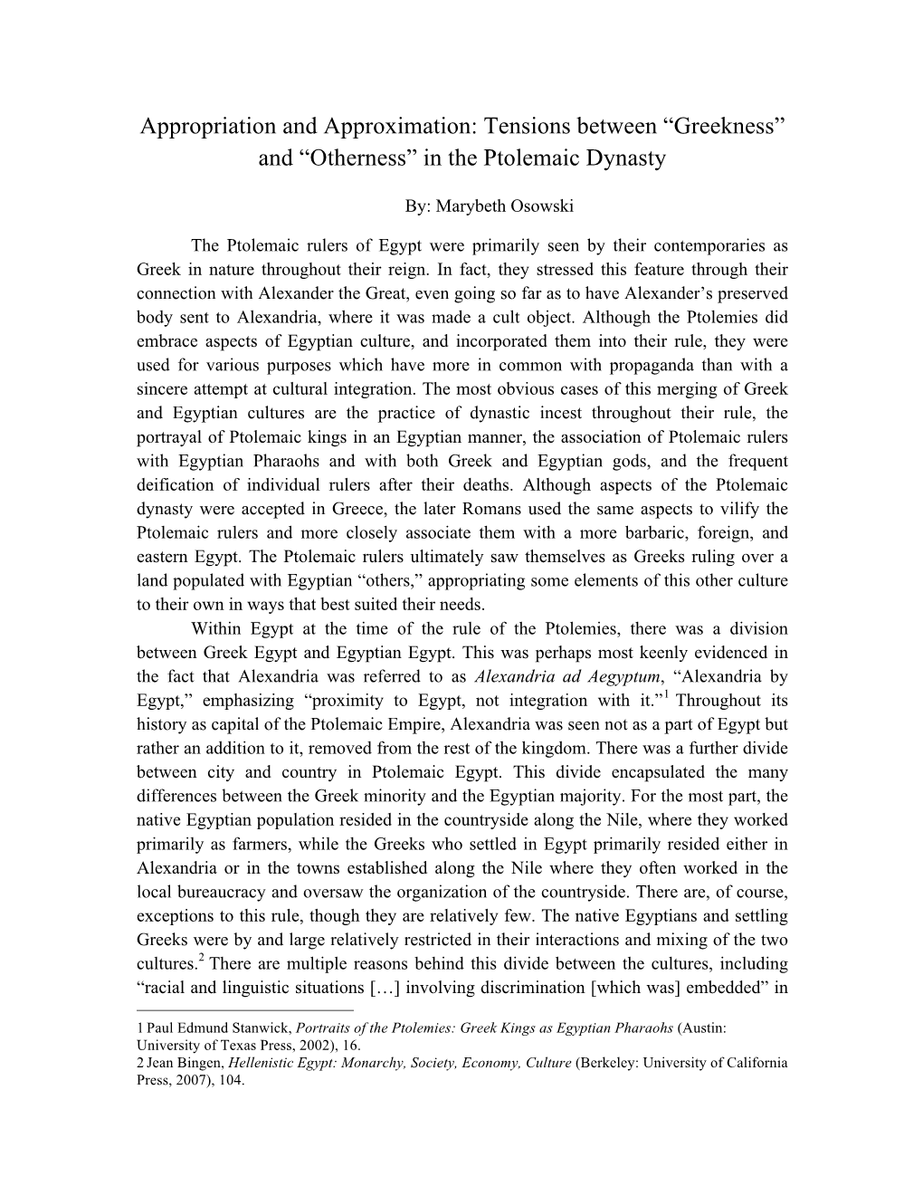 Appropriation and Approximation: Tensions Between “Greekness” and “Otherness” in the Ptolemaic Dynasty