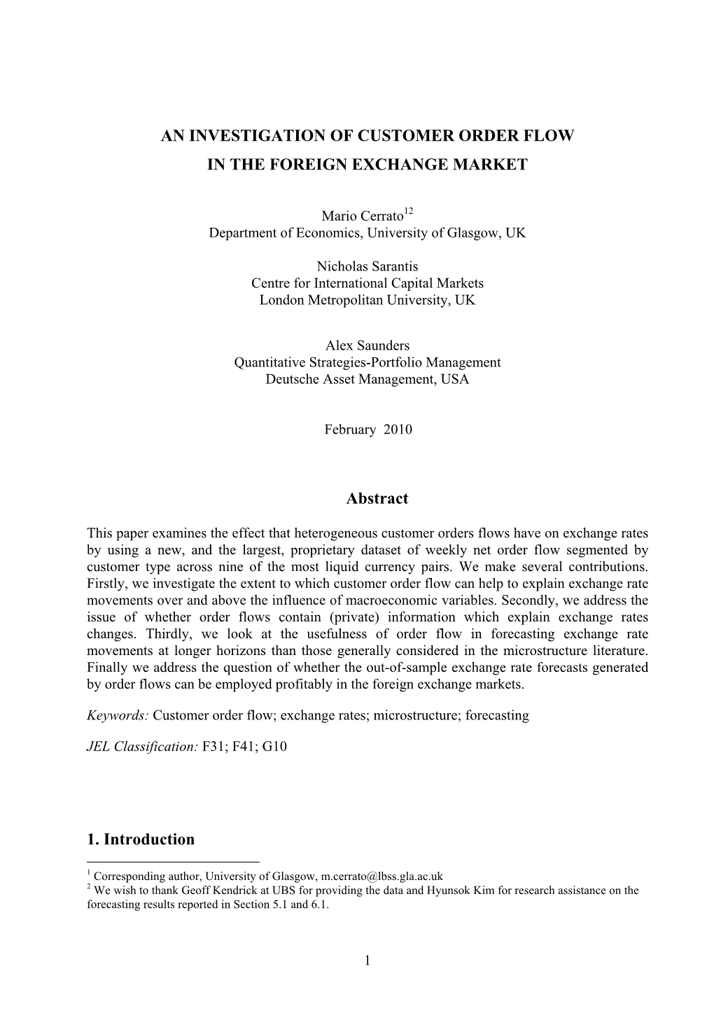 An Investigation of Customer Order Flow in the Foreign Exchange Market