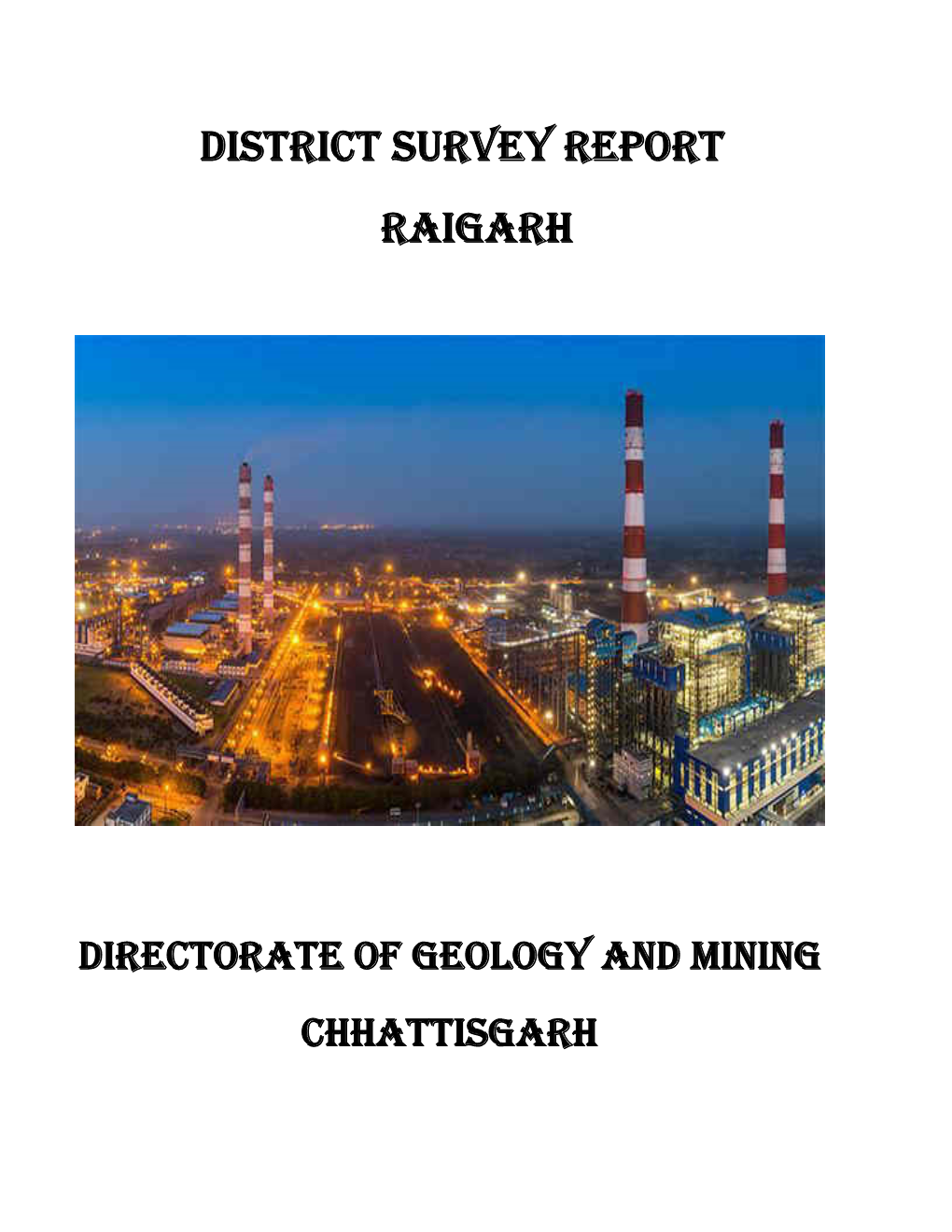 District Survey Report Raigarh
