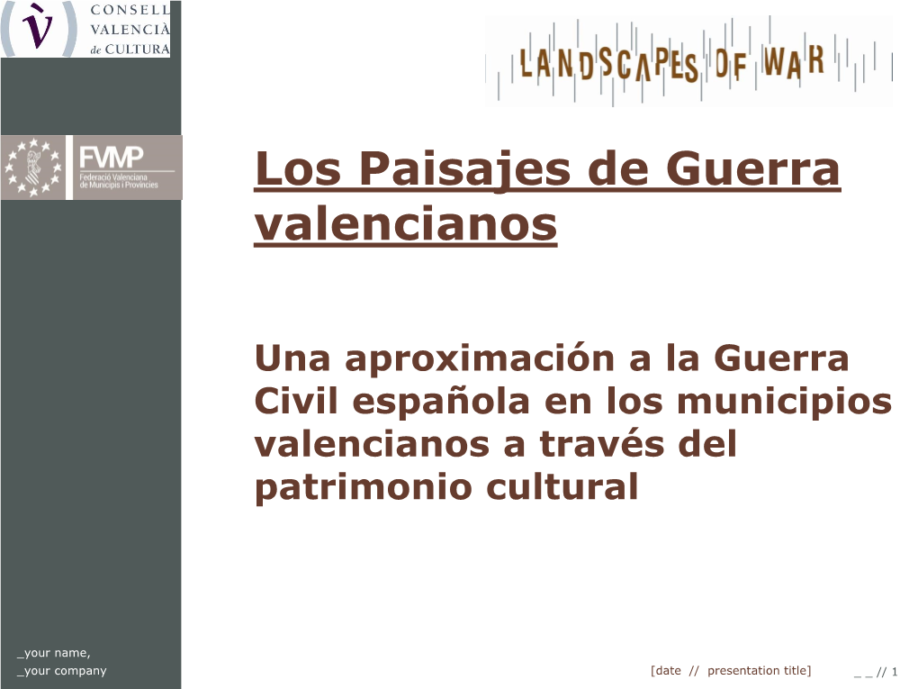 Los Paisajes De Guerra Valencianos