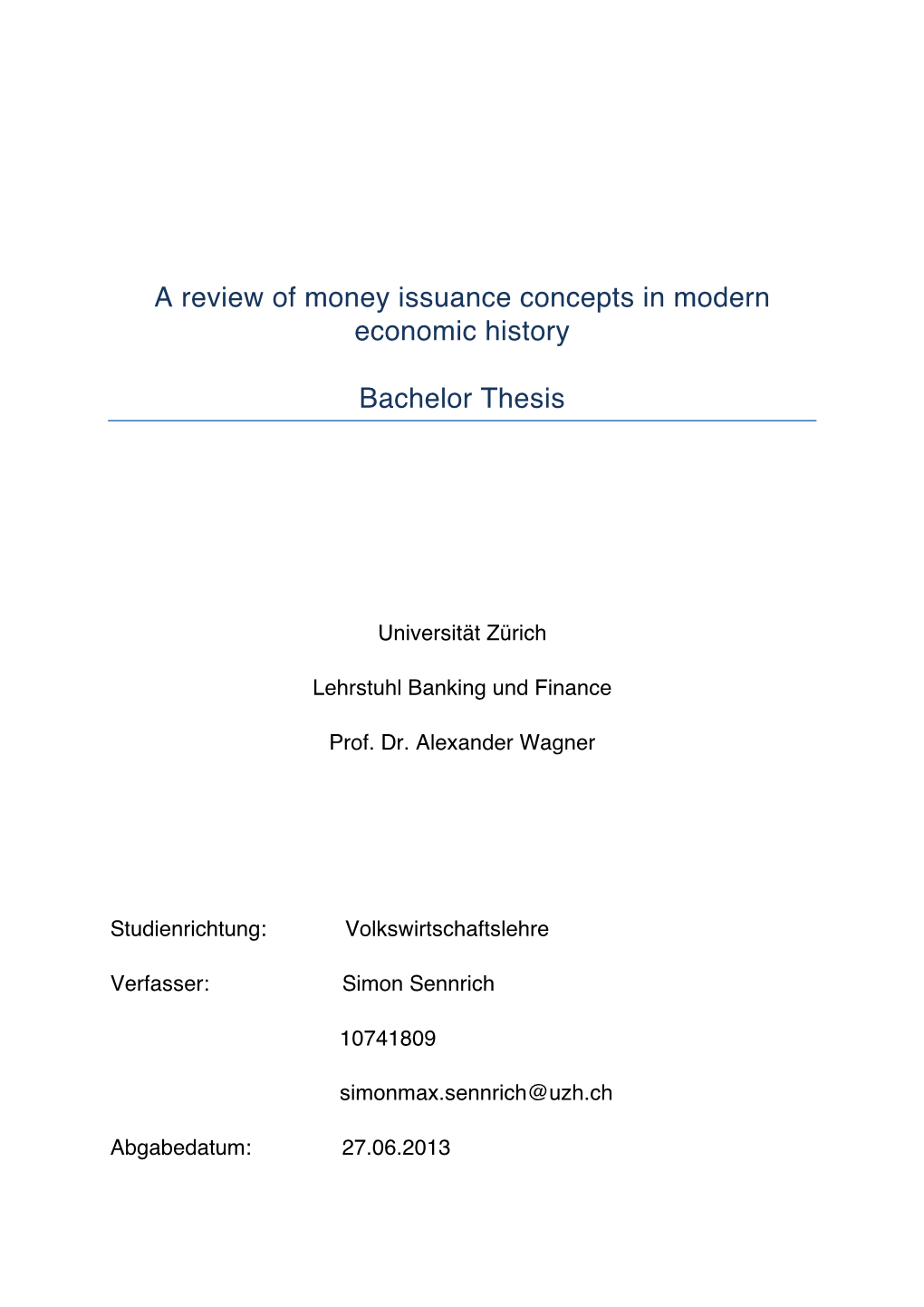 A Review of Money Issuance Concepts in Modern Economic History