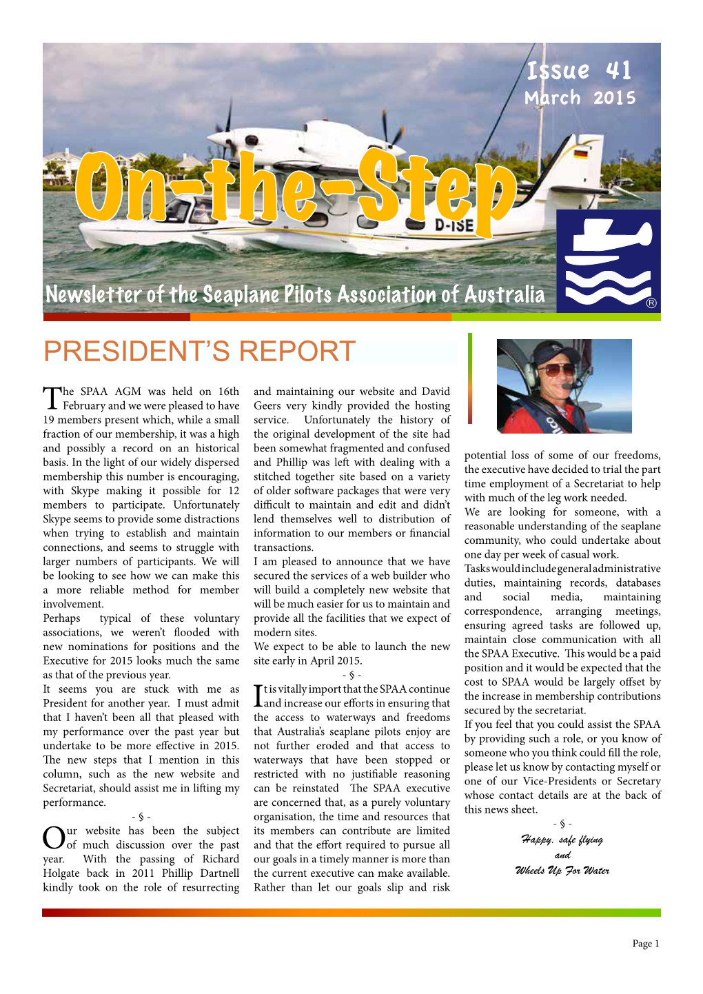 Issue 41 PRESIDENT's REPORT