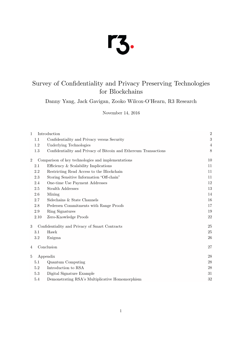 Survey of Confidentiality and Privacy Preserving Technologies